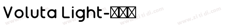 Voluta Light字体转换 Voluta Light字体转换
